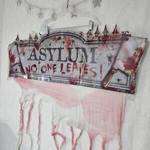 Asylum No One Leaves Halloween Cardboard Sign Fake Bloody Gauze Hanging Decor